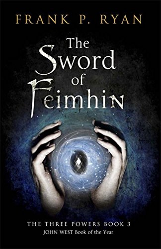 Stock image for The Sword of Feimhin for sale by Better World Books: West