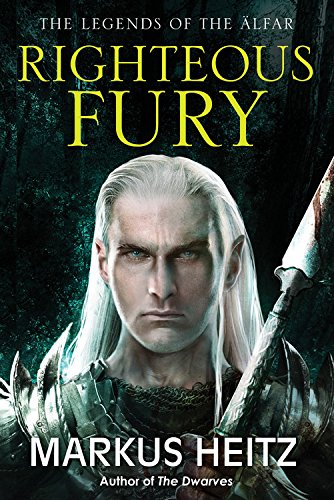 Stock image for Righteous Fury (Legends of Alfar, 1) for sale by Your Online Bookstore