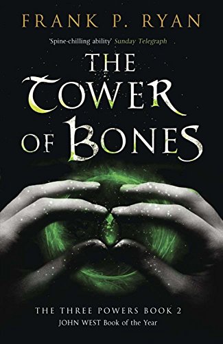 Imagen de archivo de The Tower of Bones (The Three Powers, Book 2) a la venta por Your Online Bookstore