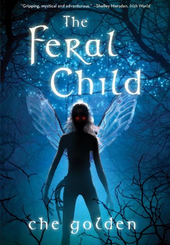 9781623658649: The Feral Child (Feral Child Trilogy)