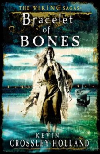 Stock image for Bracelet of Bones: The Viking Sagas Book 1 for sale by Wonder Book