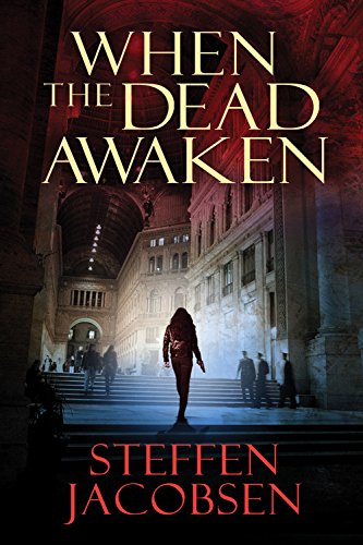 Stock image for When the Dead Awaken for sale by Better World Books: West