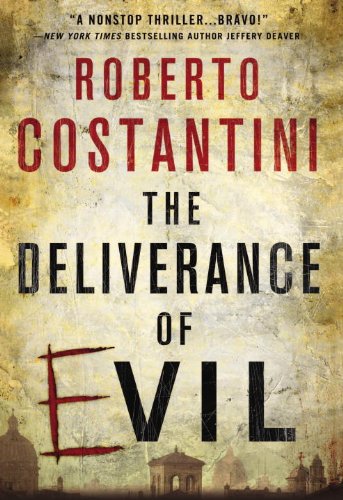 9781623658946: The Deliverance of Evil