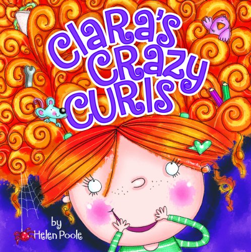 Beispielbild fr Clara's Crazy Curls zum Verkauf von Better World Books