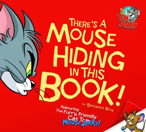 9781623701253: There's a Mouse Hiding in This Book!