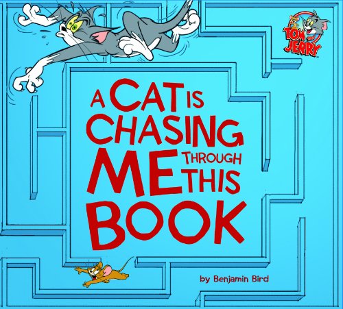 9781623701260: A Cat Is Chasing Me Through This Book! (Tom and Jerry)