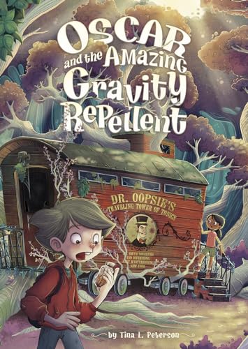 Imagen de archivo de Oscar and the Amazing Gravity Repellent (Middle-Grade Novels) a la venta por Goodwill