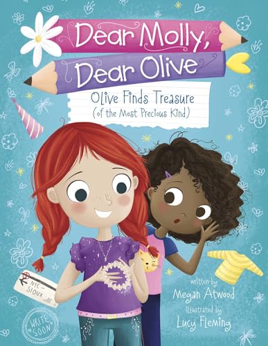 Imagen de archivo de Olive Finds Treasure of the Most Precious Kind Dear Molly, Dear Olive a la venta por PBShop.store US
