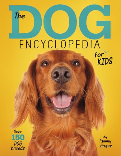 Stock image for The Dog Encyclopedia for Kids for sale by ZBK Books