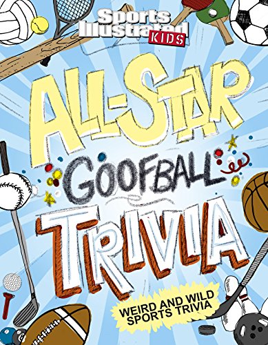 Beispielbild fr All-Star Goofball Trivia : Weird and Wild Sports Trivia zum Verkauf von Better World Books: West