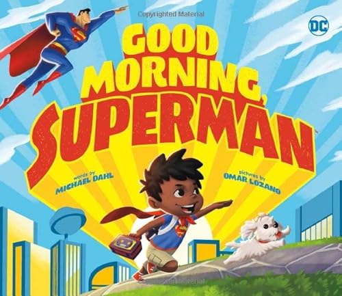 9781623708504: GOOD MORNING SUPERMAN YR PICTURE BOOK: 84 (Dc Super Heroes)
