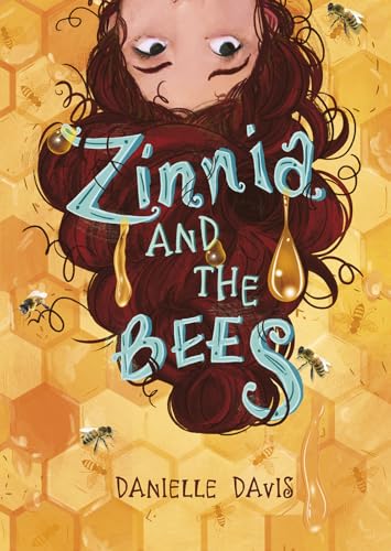 Stock image for Zinnia and the Bees for sale by Better World Books
