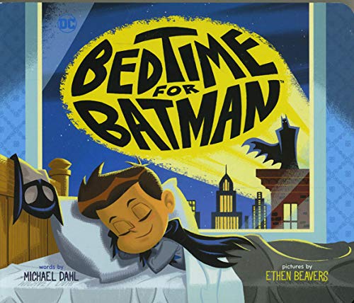9781623709211: BEDTIME FOR BATMAN YR BOARD BOOK: 23 (DC Super Heroes)