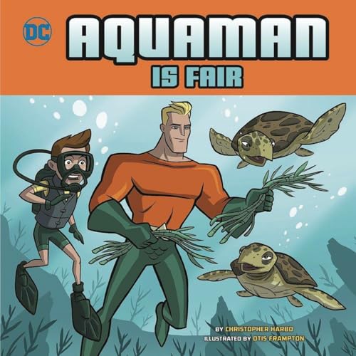 Stock image for Aquaman Is Fair (DC Super Heroes Character Education) for sale by Wonder Book