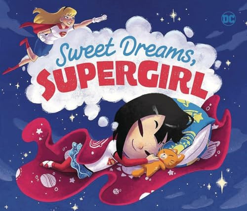 Stock image for Sweet Dreams, Supergirl for sale by Better World Books: West