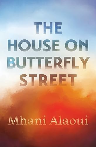 Beispielbild fr House on Butterfly Street, The: A Novel zum Verkauf von WorldofBooks