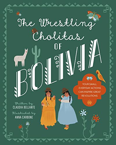 Beispielbild fr The Wrestling Cholitas of Bolivia zum Verkauf von Blackwell's