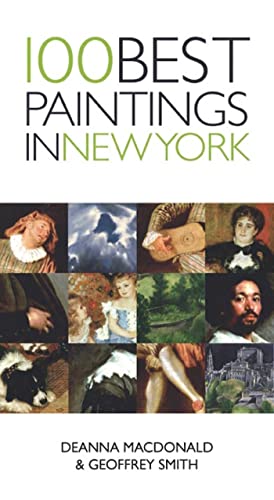 Beispielbild fr 100 Best Paintings in New York zum Verkauf von Better World Books