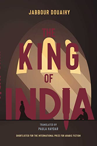 Stock image for The King of India: A Novel for sale by BooksRun