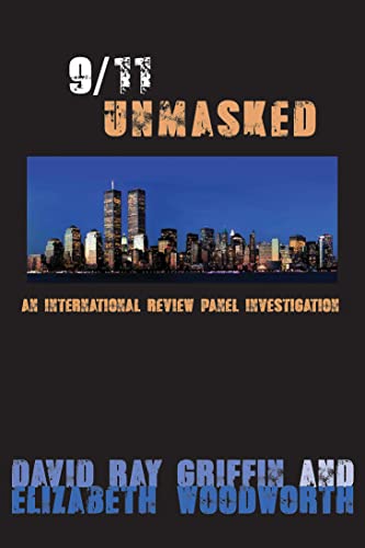 Beispielbild fr 9/11 Unmasked: An International Review Panel Investigation zum Verkauf von AwesomeBooks