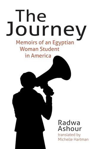Beispielbild fr The Journey: Memoirs of an Egyptian Woman Student in America zum Verkauf von WorldofBooks