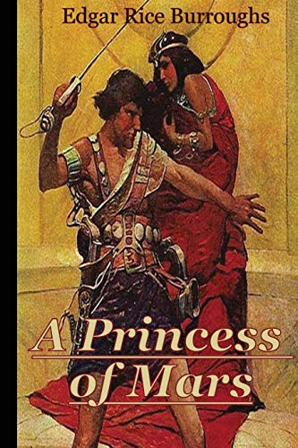 Beispielbild fr A Princess of Mars: Volume 1 (The Barsoom Series) zum Verkauf von Brit Books