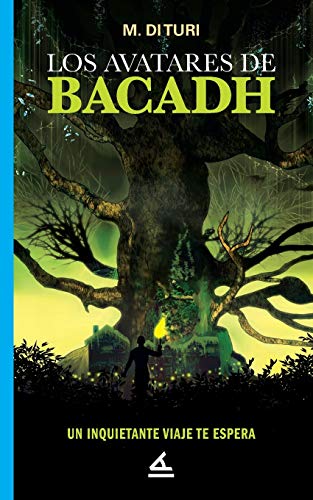 Stock image for Los avatares de Bacadh (Spanish Edition) for sale by GF Books, Inc.