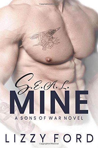 Stock image for S.E.A.L. Mine (Sons of War) for sale by Friends of  Pima County Public Library
