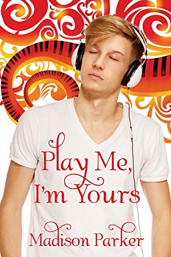 Imagen de archivo de Play Me, I'm Yours (Play Me, I'm Yours and Kid Confusion) a la venta por St Vincent de Paul of Lane County