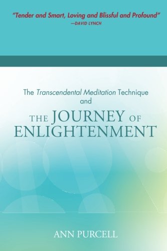 Beispielbild fr The Transcendental Meditation Technique and The Journey of Enlightenment zum Verkauf von WeBuyBooks