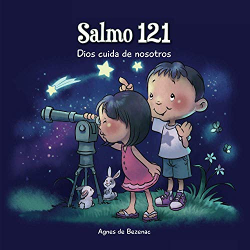 Stock image for Salmo 121: Dios cuida por nosotros (Captulos de la Biblia para niños) (Spanish Edition) for sale by Half Price Books Inc.