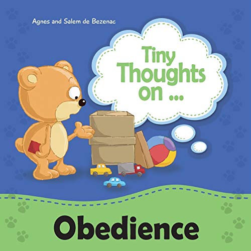 Stock image for Tiny Thoughts on Obedience: Learning about the consequences of disobedience for sale by Save With Sam