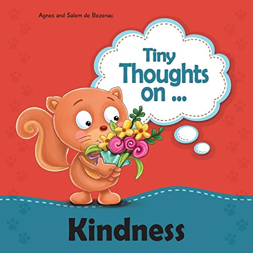 Stock image for Tiny Thoughts on Kindness: Treating others with love and kindness for sale by GF Books, Inc.