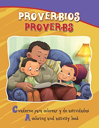 Stock image for Proverbios, Proverbs: Coloring and Activity Book in English and Spanish (Bible Chapters for Kids) (Spanish Edition) for sale by Zoom Books Company