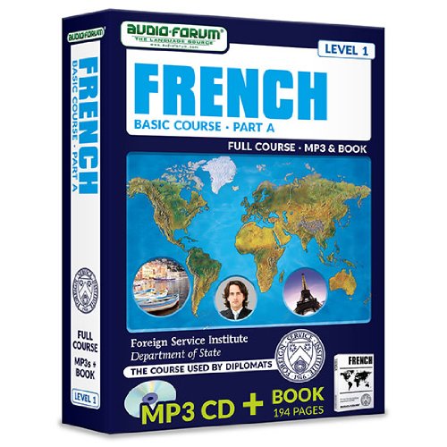 FSI: Basic French Part A (MP3/Book) (9781623920098) by Foreign Service Institute