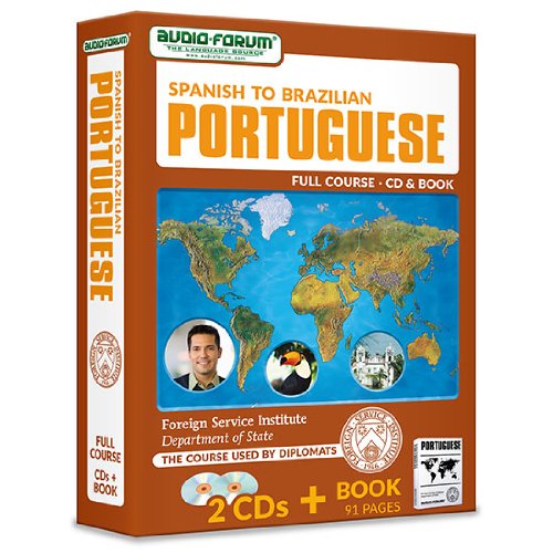 FSI: Spanish to Brazilian Portuguese (2 CDs/Book) (9781623920296) by Foreign Service Institute