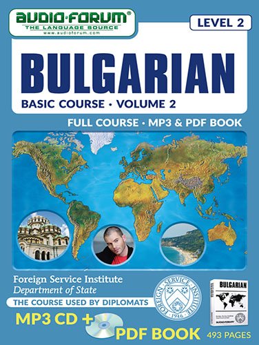 FSI: Basic Bulgarian 2 (MP3/PDF) (9781623922436) by Foreign Service Institute