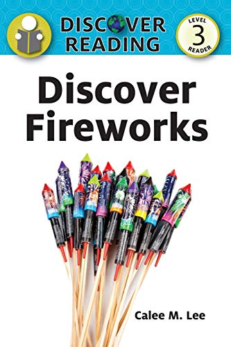Stock image for Discover Fireworks: Level 3 Reader (Discover Reading) for sale by WorldofBooks