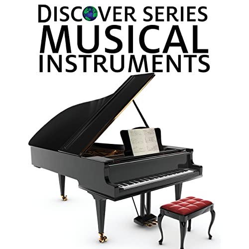 Imagen de archivo de Musical Instruments: Discover Series Picture Book for Children a la venta por ZBK Books