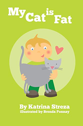 Stock image for My Cat is Fat (Cat and Dog Readers) for sale by SecondSale