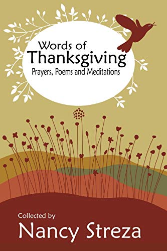 9781623954413: Words of Thanksgiving: Prayers, Poems and Meditations (We Love Poetry)