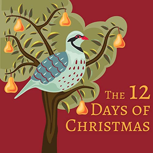 Stock image for The 12 Days of Christmas for sale by ThriftBooks-Atlanta