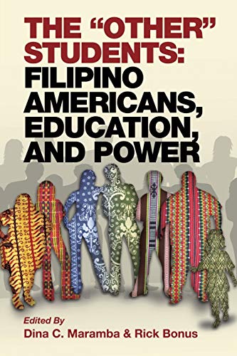 Stock image for The Other Students: Filipino Americans, Education, and Power for sale by Chiron Media