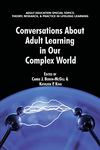 Beispielbild fr Conversations about Adult Learning in Our Complex World zum Verkauf von THE SAINT BOOKSTORE