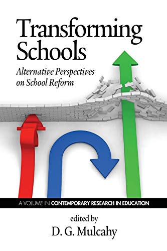 Stock image for Transforming Schools: Alternative Perspectives on School Reform for sale by Chiron Media