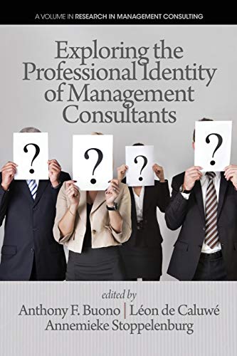 Stock image for Exploring the Professional Identity of Management Consultants for sale by Chiron Media