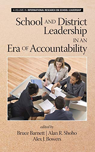 Imagen de archivo de School and District Leadership in an Era of Accountability (Hc) (International Research on School Leadership) a la venta por Lucky's Textbooks