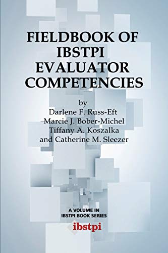 Beispielbild fr Fieldbook of ibstpi Evaluator Competencies (The Ibstpi Book Series) zum Verkauf von Lucky's Textbooks