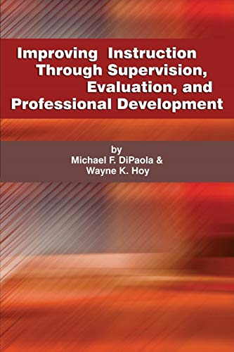 9781623964788: Improving Instruction Through Supervision, Evaluation, and Professional Development