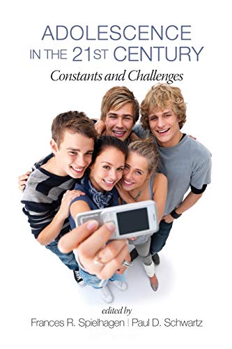 Stock image for Adolescence in the 21st Century : Constants and Challenges for sale by Better World Books